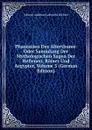 Phantasien Des Alterthums: Oder Sammlung Der Mythologischen Sagen Der Hellenen, Romer Und Aegypter, Volume 3 (German Edition) - Johann Andreas Lebrecht Richter