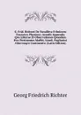 G. Frid. Richteri De Natalibva Fvlminvm Tractatva Physiova: Accedit Appendix Qva Litterae Et Observationes Qvaedam Hvo Pertinentes Maffei, Lionii, Pagliarini Aliorvmqve Continentvr (Latin Edition) - Georg Friedrich Richter