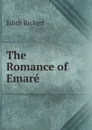 The Romance of Emare - Edith Rickert
