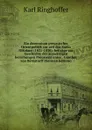 Ein dezennium preussischer Orientpolitik zur zeit des Zaren Nikolaus (1821-1830): beitrage zur Geschichte der auswartigen beziehungen Preussens unter . Gunther von Bernstorff (German Edition) - Karl Ringhoffer