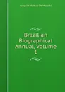 Brazilian Biographical Annual, Volume 1 - Joaquim Manuel de Macedo