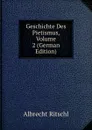 Geschichte Des Pietismus, Volume 2 (German Edition) - Albrecht Ritschl