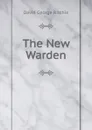 The New Warden - David George Ritchie
