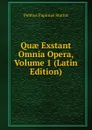 Quae Exstant Omnia Opera, Volume 1 (Latin Edition) - Publius Papinius Statius