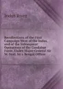 Recollections of the First Campaign West of the Indus, and of the Subsequent Operations of the Candahar Force, Under Major-General Sir W. Nott. by a Bengal Officer - Indus River