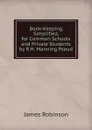 Book-Keeping Simplified, for Common Schools and Private Students by R.H. Manning Pseud. - James Robinson