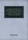 Le Mouvement Religieux A Paris Pendant La Revolution (1789-1801).: Preliminaires De La Dechristianisation, Septembre 1791 A Septembre 1793 (French Edition) - Robinet