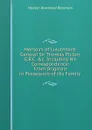 Memoirs of Lieutenant-General Sir Thomas Picton, G.B.C. .c. Including His Correspondence: From Originals in Possession of His Family . - Heaton Bowstead Robinson