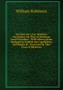 An Essay On a Lay Ministry: Particulary On That of Wesleyan Local Preachers : With Observations Designed to Exhibit the Capabilities and Means of . Possessed by That Class of Ministers - W. Robinson