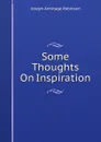 Some Thoughts On Inspiration - Joseph Armitage Robinson