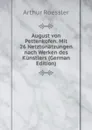 August von Pettenkofen. Mit 26 Netztonatzungen nach Werken des Kunstlers (German Edition) - Arthur Roessler