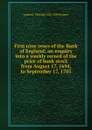 First nine years of the Bank of England; an enquiry into a weekly record of the price of bank stock from August 17, 1694, to September 17, 1703 - James E. Thorold 1823-1890 Rogers