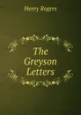 The Greyson Letters - Henry Rogers