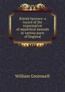 British barrows: a record of the examination of sepulchral mounds in various parts of England - William Greenwell