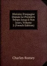 Histoire D.espagne Depuis Le Premiers Temps Jusqu.a Nos Jours, Volume 2 (French Edition) - Charles Romey