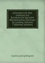 Jahresbericht Des Instituts Fur Rumanische Sprache (Rumanisches Seminar) Zu Leipzig, Volume 7 (German Edition) - Gustav Ludwig Weigand