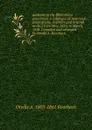 Addenda to the Bibliotheca americana, a catalogue of American publications, (reprints and original works,) from May, 1855, to March, 1858. Compiled and arranged by Orville A. Roorbach - Orville A. 1803-1861 Roorbach