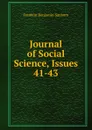 Journal of Social Science, Issues 41-43 - F. B. Sanborn