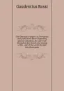 The Christian trumpet: or, Previsions and predictions about impending general calamities, the universal triumph of the church, the coming of the . end of the world; divided into three parts - Gaudentius Rossi