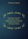 La formazione storica del Rinascimento italiano; prolusione al corso di letteratura italiana letta nella R. Universita di Roma il 16 gennaio 1914 (Italian Edition) - Vittorio Rossi