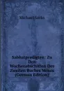 Sabbatpredigten: Zu Den Wochenabschitten Des Zweiten Buches Moses (German Edition) - Michael Sachs
