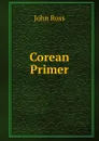 Corean Primer - John Ross