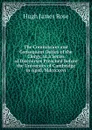 The Commission and Consequent Duties of the Clergy, in a Series of Discourses Preached Before the University of Cambridge in April, Mdcccxxvi. - Hugh James Rose