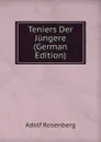 Teniers Der Jungere (German Edition) - Adolf Rosenberg