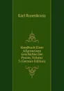 Handbuch Einer Allgemeinen Geschichte Der Poesie, Volume 3 (German Edition) - Karl Rosenkranz
