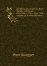 Schriften: Die Aelpler in Ihren Walden. Dorftypen Geschildert. 2. Ser. 9 Ed. 1898, Volume 20 (German Edition) - P. Rosegger