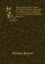 The German Novelists: Popular Traditions Collected and Narrated by 1 Otmar I. E. J. K. C. Nachtigal; 2 K. F. Gottschalck; 3 P. Eberhardt; 4 . I.E. O. C. Von Graeven (The Arch Rogue. Cas - Thomas Roscoe