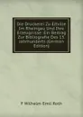 Die Druckerei Zu Eltville Im Rheingau Und Ihre Erzeugnisse: Ein Beitrag Zur Bibliografie Des 15. Jahrhunderts (German Edition) - F Wilhelm Emil Roth