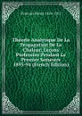 Theorie Analytique De La Propagation De La Chaleur; Lecons Professees Pendant Le Premier Semestre 1893-94 (French Edition) - Poincaré Henri 1854-1912
