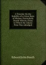 A Treatise On the Stability of a Given State of Motion, Particularly Steady Motion, Essay to Which the Adams Prize Was Adjudged - Edward John Routh