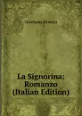 La Signorina: Romanzo (Italian Edition) - Gerolamo Rovetta