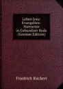 Leben Jesu: Evangelien-Harmonie in Gebundner Rede (German Edition) - Friedrich Rückert