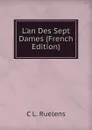 L.an Des Sept Dames (French Edition) - C L. Ruelens