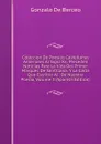 Coleccion De Poesias Castellanas Anteriores Al Siglo Xv.: Preceden Noticias Para La Vida Del Primer Marques De Santillana: Y La Carta Que Escribio Al . De Nuestra Poesia, Volume 3 (Spanish Edition) - Gonzalo De Berceo