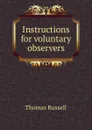 Instructions for voluntary observers - Thomas Russell