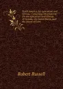 North America, Its Agriculture and Climate: Containing Observations On the Agriculture and Climate of Canada, the United States, and the Island of Cuba - Robert Russell