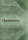 Cheeriness - Walter Richard Rutherford