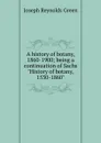 A history of botany, 1860-1900; being a continuation of Sachs 