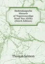 Hedendaagsche Historie of Tegenwoordige Staat Van Afrika (Dutch Edition) - Thomas Salmon