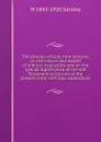 The Oracles of God; nine lectures on the nature and extent of biblical inspiration and on the special significance of the Old Testament scriptures at the present time, with two appendices - W. Sanday
