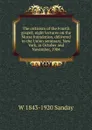 The criticism of the Fourth gospel; eight lectures on the Morse foundation, delivered in the Union seminary, New York, in October and November, 1904 - W. Sanday