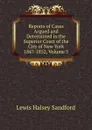 Reports of Cases Argued and Determined in the Superior Court of the City of New York 1847-1852, Volume 5 - Lewis Halsey Sandford