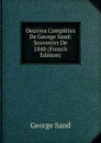 Oeuvres Completes De George Sand: Souvenirs De 1848 (French Edition) - George Sand