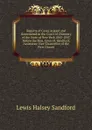 Reports of Cases Argued and Determined in the Court of Chancery of the State of New York 1843-1847, Before the Hon. Lewis H. Sandford, Assistance Vice-Chancellor of the First Circuit - Lewis Halsey Sandford