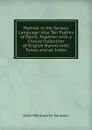 Hymnal in the Seneca Language: Also Ten Psalms of David; Together with a Choice Collection of English Hymns with Tunes, and an Index - John Wentworth Sanborn