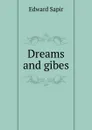 Dreams and gibes - Edward Sapir